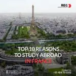 Top 10 reasons to Study in France