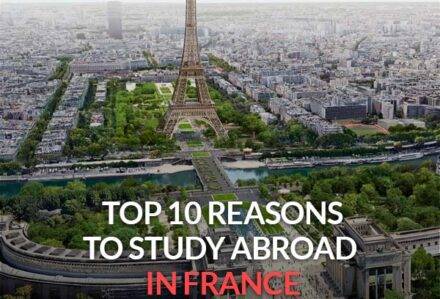 Top 10 reasons to Study in France